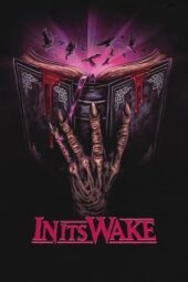 Nonton Film In Its Wake (2023) Terbaru Nonton Film In Its Wake (2023) Terbaru