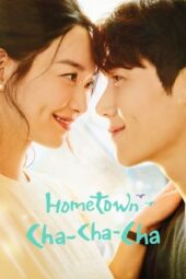 Nonton Film Hometown Cha-Cha-Cha (2021) Terbaru Nonton Film Hometown Cha-Cha-Cha (2021) Terbaru