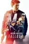 Nonton Film Mission: Impossible – Fallout (2018) Terbaru Nonton Film Mission: Impossible – Fallout (2018) Terbaru