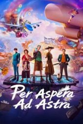 Nonton Film Per Aspera Ad Astra (2026) Terbaru Nonton Film Per Aspera Ad Astra (2026) Terbaru